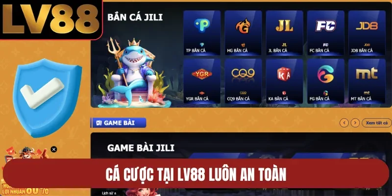 Cá cược tại LV88 luôn an toàn